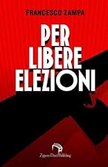 Per libere elezioni usato  Spedito ovunque in Italia 