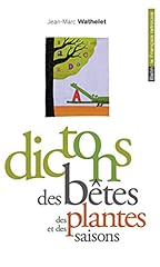 Dictons bêtes plantes d'occasion  Livré partout en Belgiqu