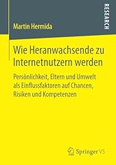 Heranwachsende internetnutzern gebraucht kaufen  Wird an jeden Ort in Deutschland