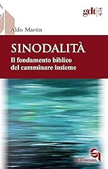 Sinodalità. fondamento biblic usato  Spedito ovunque in Italia 