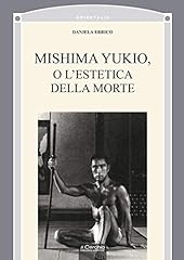 Mishima yukio estetica usato  Spedito ovunque in Italia 