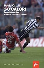 Calori. perugia juventus usato  Spedito ovunque in Italia 