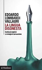 Lingua disonesta. contenuti usato  Spedito ovunque in Italia 