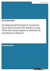 Die kaiserwahl friedrich for sale  Delivered anywhere in UK
