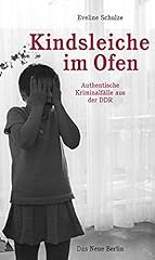 Kindsleiche fen authentische gebraucht kaufen  Wird an jeden Ort in Deutschland