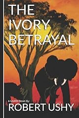 The ivory betrayal gebraucht kaufen  Wird an jeden Ort in Deutschland