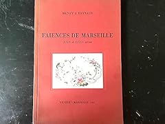 Faïences marseille xvii d'occasion  Livré partout en France