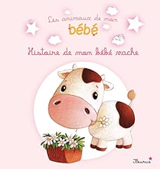Histoire bebe vache d'occasion  Livré partout en France
