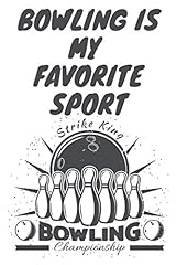 Bowling favorite sport for sale  Delivered anywhere in USA 