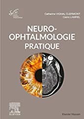 Neuro ophtalmologie pratique d'occasion  Livré partout en France