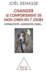 Changer comportement chien d'occasion  Livré partout en France