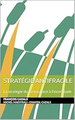 Stratégie antifragile straté d'occasion  Livré partout en France
