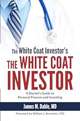 White coat investor for sale  Delivered anywhere in USA 