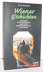 Wiener schichten kurioses gebraucht kaufen  Wird an jeden Ort in Deutschland
