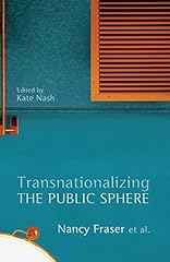 Transnationalizing public sphe for sale  Delivered anywhere in UK