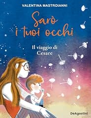 Sarò tuoi occhi. usato  Spedito ovunque in Italia 