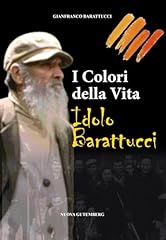 Colori della vita. usato  Spedito ovunque in Italia 