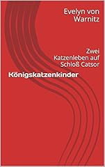 Königskatzenkinder katzenlebe gebraucht kaufen  Wird an jeden Ort in Deutschland