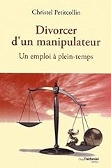 Divorcer manipulateur d'occasion  Livré partout en France