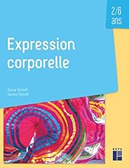 Expression corporelle ans d'occasion  Livré partout en Belgiqu