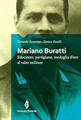 Mariano buratti. educatore usato  Spedito ovunque in Italia 