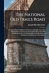 National old trails for sale  Delivered anywhere in USA 