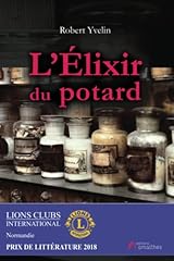 élixir potard d'occasion  Livré partout en France
