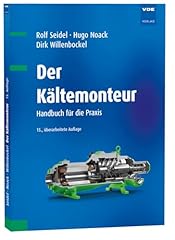 Kältemonteur handbuch praxis gebraucht kaufen  Wird an jeden Ort in Deutschland