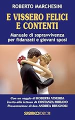 Vissero felici contenti. usato  Spedito ovunque in Italia 