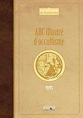 Abc illustré occultisme d'occasion  Livré partout en Belgiqu