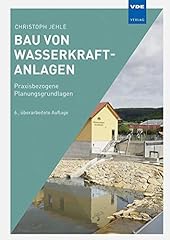 Bau wasserkraftanlagen praxisb gebraucht kaufen  Wird an jeden Ort in Deutschland