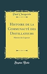 Histoire communauté distillat d'occasion  Livré partout en France