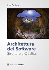 Architettura del software. usato  Spedito ovunque in Italia 