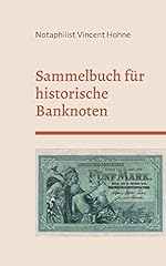 Sammelbuch historische banknot gebraucht kaufen  Wird an jeden Ort in Deutschland