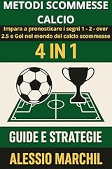 Metodi scommesse calcio usato  Spedito ovunque in Italia 