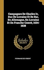 Campagnes charles duc d'occasion  Livré partout en France