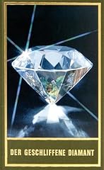 Geschliffene diamant gesammelt gebraucht kaufen  Wird an jeden Ort in Deutschland