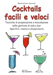 Cocktails facili veloci. usato  Spedito ovunque in Italia 
