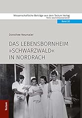 Das Lebensbornheim "Schwarzwald" in Nordrach gebraucht kaufen  Wird an jeden Ort in Deutschland
