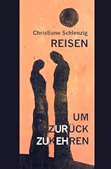 Reisen zurückzukehren roman gebraucht kaufen  Wird an jeden Ort in Deutschland