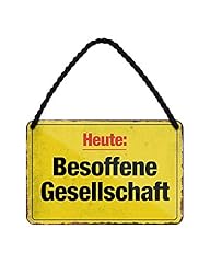 Blechschild besoffene gesellsc gebraucht kaufen  Wird an jeden Ort in Deutschland