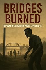 Bridges burned survival for sale  Delivered anywhere in UK