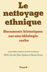 Nettoyage ethnique documents d'occasion  Livré partout en France