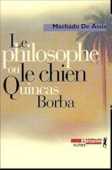 Philosophe chien quincas d'occasion  Livré partout en France