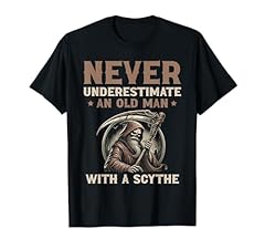 Never underestimate old for sale  Delivered anywhere in USA 