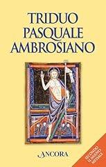 Triduo pasquale ambrosiano usato  Spedito ovunque in Italia 
