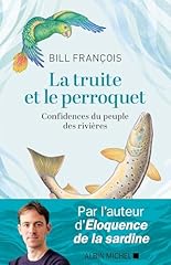 Truite perroquet confidences d'occasion  Livré partout en Belgiqu