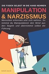Manipulation und narzissmus gebraucht kaufen  Wird an jeden Ort in Deutschland