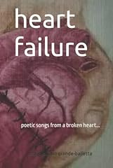Heart failure poetic for sale  Delivered anywhere in USA 