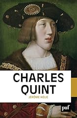 Charles quint d'occasion  Livré partout en Belgiqu